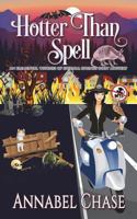 Hotter Than Spell 1721632115 Book Cover