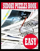 Sudoku Puzzle Book: Easy Sudoku Puzzle Book including Instructions and answer keys - Sudoku Puzzle Book for Adults B084DGFPJ8 Book Cover