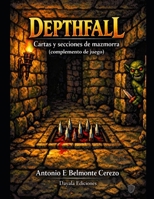 Depthfall: Cartas y secciones de mazmorra imprimibles para juegos de mesa (Spanish Edition) B0HBCQ6PD1 Book Cover