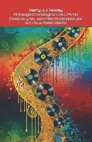 Antología Cronológica: Los LPs No Clásicos y No Jazz Más Aclamados por la Crítica (1948-2025) (Spanish Edition) B0FR4RGZ3R Book Cover