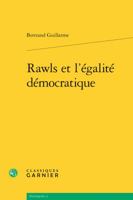 Rawls et l'Egalite Democratique 2406059774 Book Cover