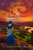 Dusk's Darkest Shores 0825446538 Book Cover