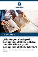 "Die Augen sind groß genug, um dich zu sehen, und die Ohren groß genug, um dich zu hören" (German Edition) 6207960688 Book Cover