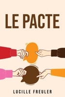 Le Pacte 1837612137 Book Cover
