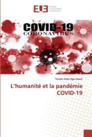 L'humanité et la pandémie COVID-19 6202538767 Book Cover