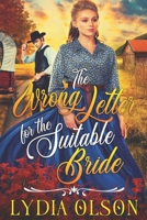 The Wrong Letter for the Suitable Bride: A Western Historical Romance Book B09JJ9FCHF Book Cover