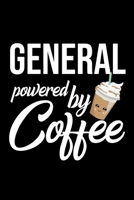 General Powered by Coffee: Christmas Gift for General Funny General Journal Best 2019 Christmas Present Lined Journal 6x9inch 120 pages 1702096459 Book Cover