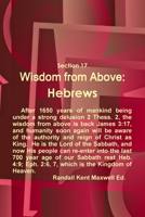 Section 17 Wisdom from Above: Hebrews 1678003913 Book Cover
