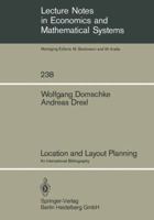 Location and Layout Planning: An International Bibliography 3540139087 Book Cover