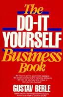 The Do-It-Yourself Business Book 0471507695 Book Cover