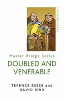 Doubled And Venerable - Further Miracles of Card Play / New Edition 0297860909 Book Cover