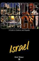 Isreal (Culture Shock! A Survival Guide to Customs & Etiquette) 1558680888 Book Cover