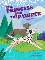 The Princess and The Pawper (Furry Tales by Leia, #3) 9814893692 Book Cover