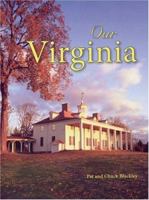 Our Virginia (Our ...) 0760326398 Book Cover