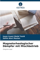 Magnetorheologischer Dämpfer mit Mischbetrieb 6205365472 Book Cover