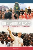 On Missionary Roads 1586171658 Book Cover