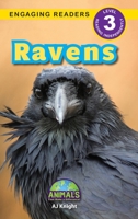 Ravens: Animals That Make a Difference! (Engaging Readers, Level 3) 1774768402 Book Cover