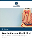 Dentinüberempfindlichkeit (German Edition) 6202424788 Book Cover