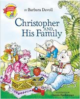 Christopher and His Family (Christopher Churchmouse) 0842357351 Book Cover