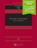 The First Amendment: Cases and Theory [Connected eBook] 1543826687 Book Cover