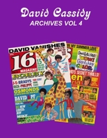 David Cassidy Archives Vol 4 1941028403 Book Cover