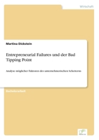 Entrepreneurial Failures und der Bad Tipping Point: Analyse möglicher Faktoren des unternehmerischen Scheiterns 3961168946 Book Cover