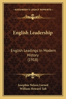 English Leadership: English Leadings In Modern History 1271620723 Book Cover