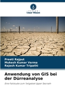 Anwendung von GIS bei der Dürreanalyse (German Edition) 6209896499 Book Cover
