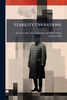 Stability Operations: Creating a New Air Force Speciality Code 1249358256 Book Cover