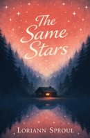 The Same Stars B0GX8SRF73 Book Cover