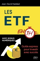Les ETF en 1h: Guide express pour investir avec succès (French Edition) 2381274197 Book Cover