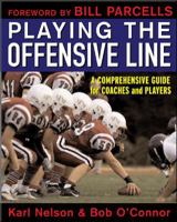 Playing the Offensive Line 0071451498 Book Cover