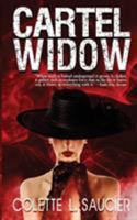 Cartel Widow 099699744X Book Cover