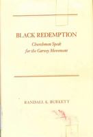 Black redemption: Churchmen speak for the Garvey movement 0877221162 Book Cover