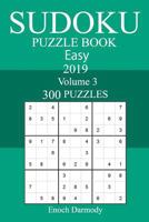 300 Easy Sudoku Puzzle Book 2019 1719290059 Book Cover