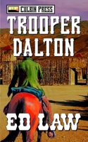 Trooper Dalton B0C2SMKNQH Book Cover