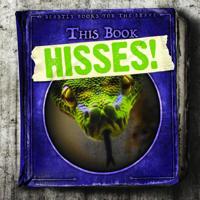This Book Hisses! 1538233630 Book Cover