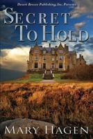 Secret to Hold 1612526942 Book Cover