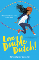 Love Double Dutch! 1524700037 Book Cover