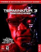 Terminator 3: Rise of the Machines (Prima's Official Strategy Guide) 0761543392 Book Cover