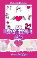 Umschreibung Liebe: Seniorenbesch�ftigung - R�tsel 1726054802 Book Cover