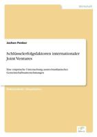 Schlusselerfolgsfaktoren Internationaler Joint Ventures 3838690273 Book Cover