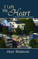 I Left My Heart 094148372X Book Cover
