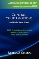Control Your Emotions and Claim Your Power 1607467895 Book Cover