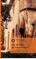 Via del Pino 3842402368 Book Cover