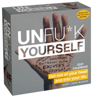 Unfu*k Yourself 2021 Day-to-Day Calendar 1524857866 Book Cover