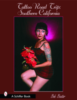Tattoo Road Trip Southern California 076431839X Book Cover