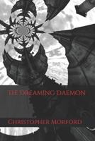 The Dreaming Daemon 1720059691 Book Cover