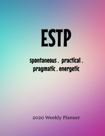 ESTP Weekly Planner: 2020 ESTP Myers Briggs Personality Weekly Organizer - HAND-DRAWN DOODLE PLANNER 1698884443 Book Cover
