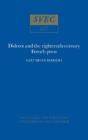 Diderot and the Eighteenth-Century French Press 0729401928 Book Cover